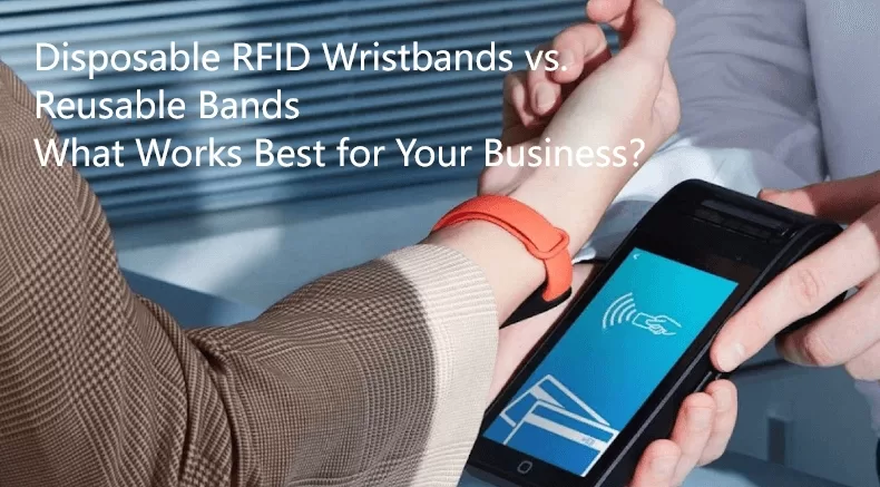 Disposable RFID Wristbands